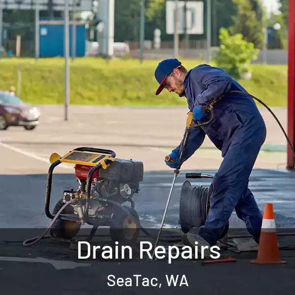  Drain Repairs SeaTac, WA