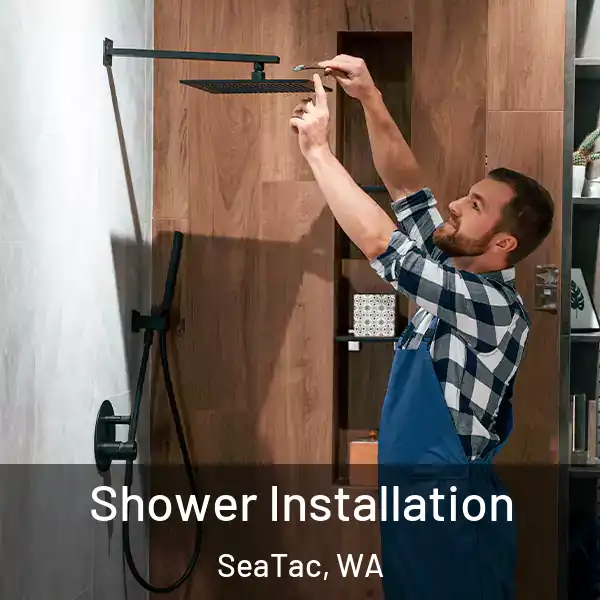  Shower Installation SeaTac, WA