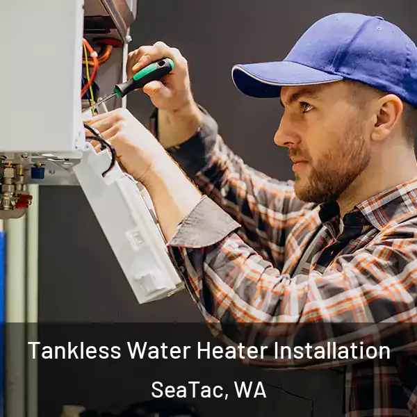  Tankless Water Heater Installation SeaTac, WA